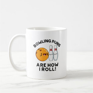 Mug Les Puns De Bowling Sont Comment Je Roule Funny Sp