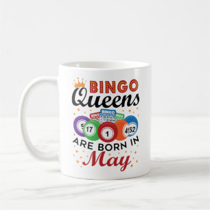 Mug Les Reines De Bingo Sont Nées En Mai