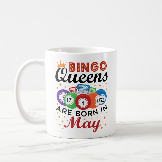 Mug Les Reines De Bingo Sont Nées En Mai (Gauche)