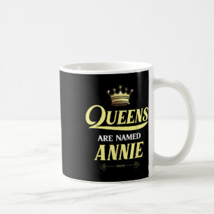 Mug Les Reines Portent Le Nom Annie Cadeau Personnalis