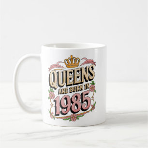 Mug Les reines sont nées en 1985 Elégante conception d