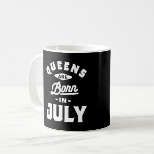 Mug Les Reines Sont Nées En Juillet Anniversaire Cadea