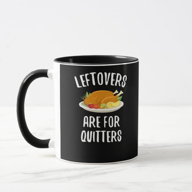 Mug Les Restes De Thanksgiving Sont Pour Quitters Clas (Gauche)