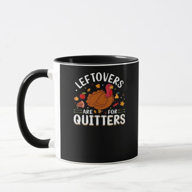 Mug Les Restes Sont Pour Les Quitters Cool Minimal (Gauche)
