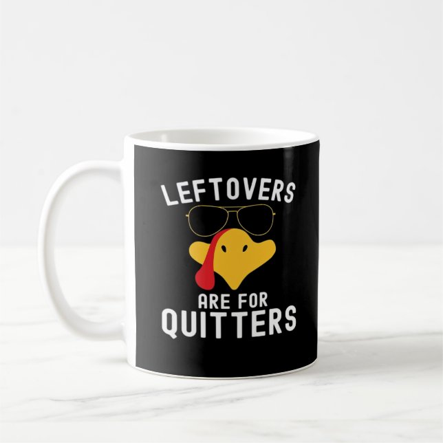Mug Les Restes Sont Pour Quitters Thanksgiving Day Tur (Gauche)