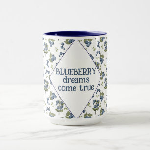 Mug Les rêves de BLUEBERRY deviennent réalité