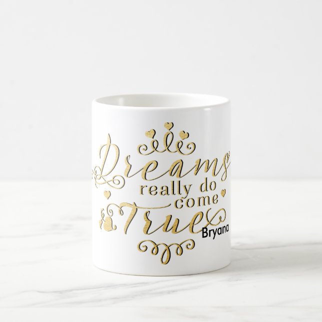 Mug LES RÊVES VRAIMENT VIENNENT VRAIMENT VRAI DE LA Mu (Centre)