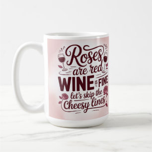 Mug Les roses sont rouges, le vin est bon, sautons les
