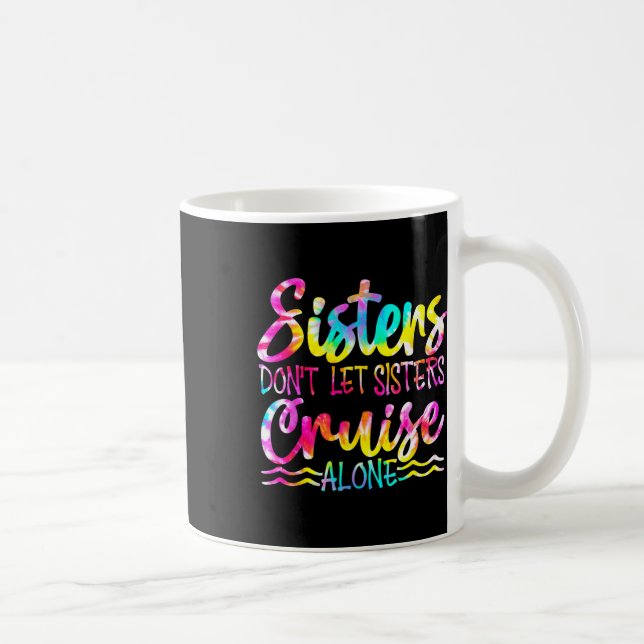 Mug Les soeurs ne laissent pas les soeurs croiser seul (Droite)