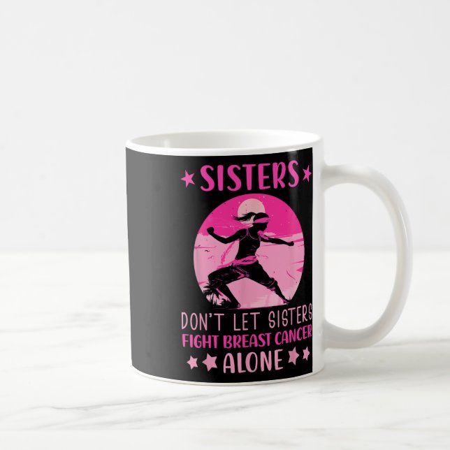 Mug Les Soeurs Ne Permettent Pas De Lutter Seul Contre (Droite)
