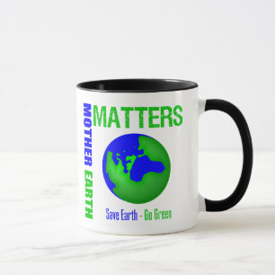 Mug Les sujets de Terre sauvent le devenez écolo de l