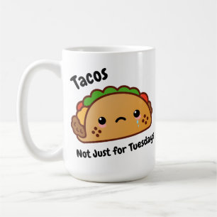 Mug Les Tacos amusants ne sont pas juste pour les mard