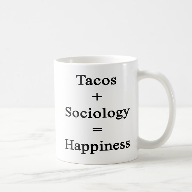 Mug Les tacos plus la sociologie égale le bonheur (Droite)