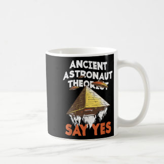 Mug Les Théoristes D'Astronautes Anciens Disent Oui Al