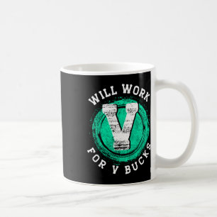 Mug Les vêtements de gamer travailleront pour des V Bu