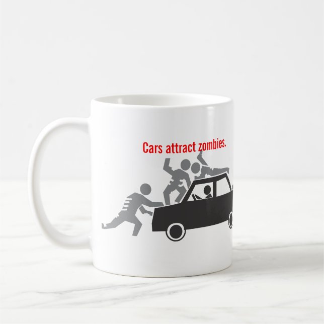 Mug Les voitures attirent des zombis (Gauche)