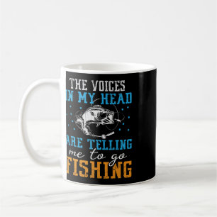 Mug Les voix dans ma tête me disent d'aller à la pêche