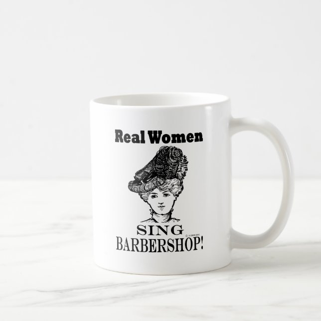 Mug Les vraies femmes chantent le raseur-coiffeur (Droite)
