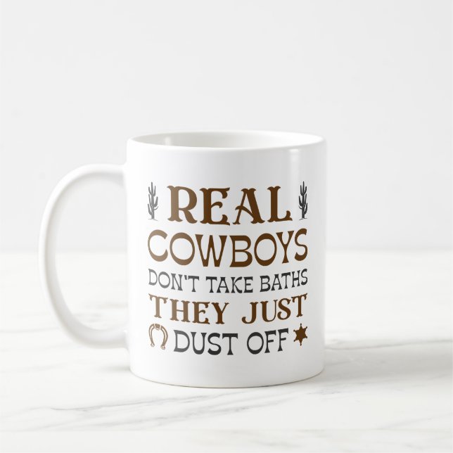 Mug Les vrais cowboys ne prennent pas de bains, ils to (Gauche)