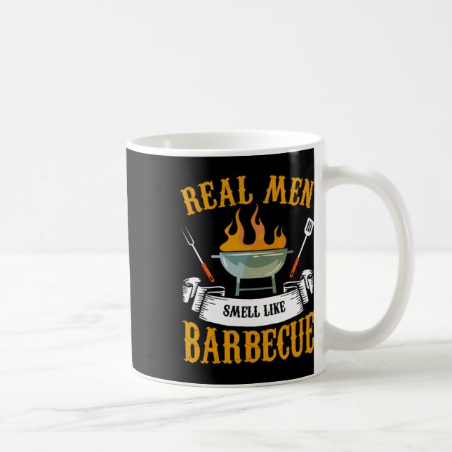 Mug Les vrais hommes sentent comme Byrbecue BBQ Grilli (Droite)