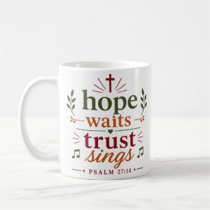 Mug L'espérance attend La confiance chante Encourageme