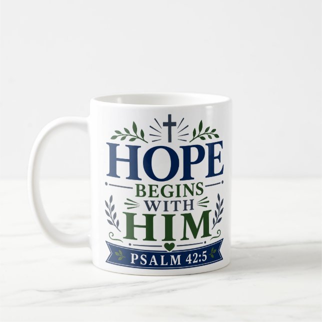 Mug L'espérance commence avec Lui Citation d'encourage (Gauche)