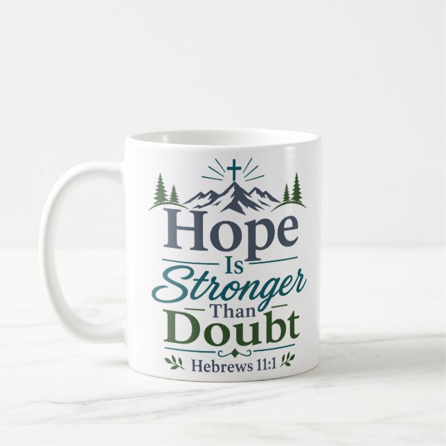 Mug L'espérance est plus forte que le doute Inspiratio (Gauche)