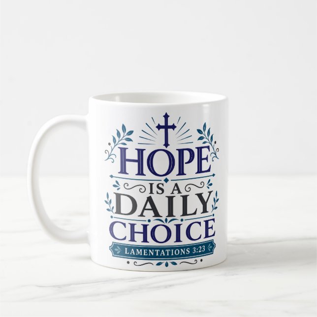 Mug L'espérance est un choix quotidien Citation d'espé (Gauche)