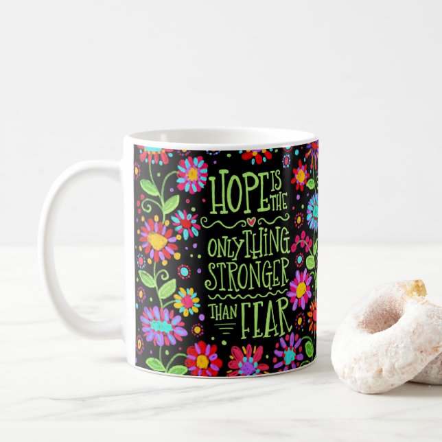Mug L'espoir est plus grand que la peur (Avec donut)
