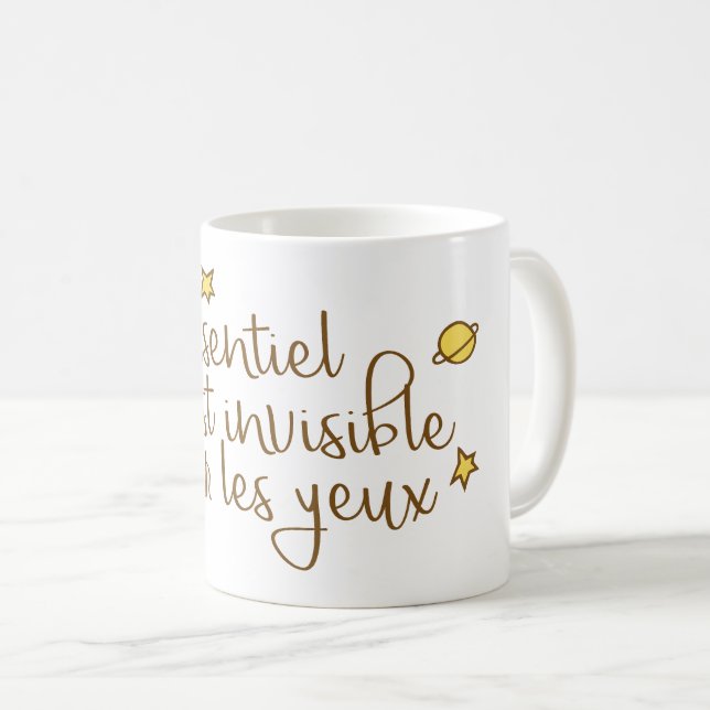 Mug L'essentiel invisible pour les yeux (Devant droit)