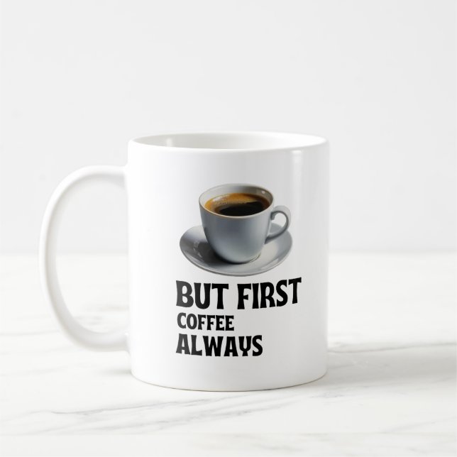 Mug L'essentiel pour commencer : le café d'abord (Gauche)