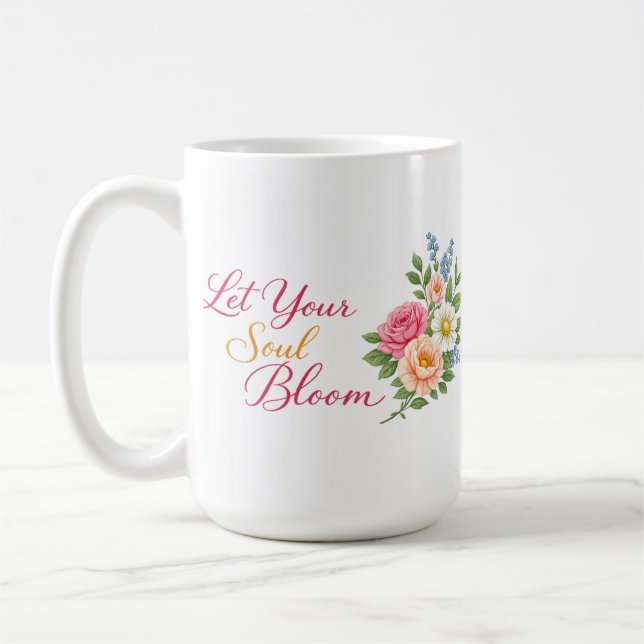 Mug Let Your Soul Bloom – Minimalist White Inspiration (Gauche)