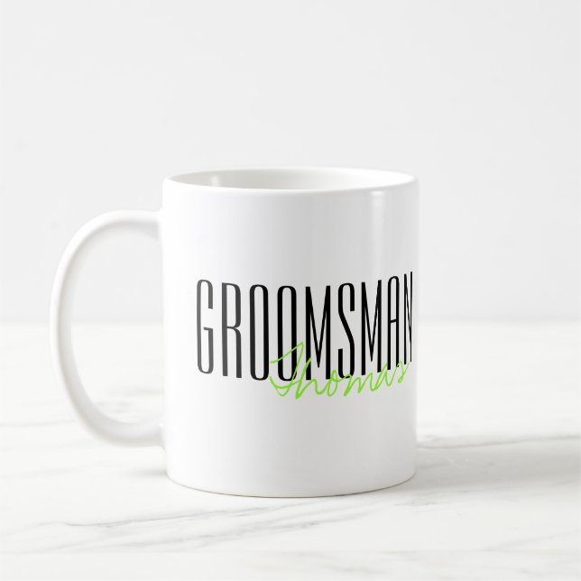 Mug Lettres audacieuses "Groomsman" Fête de mariage pe (Gauche)