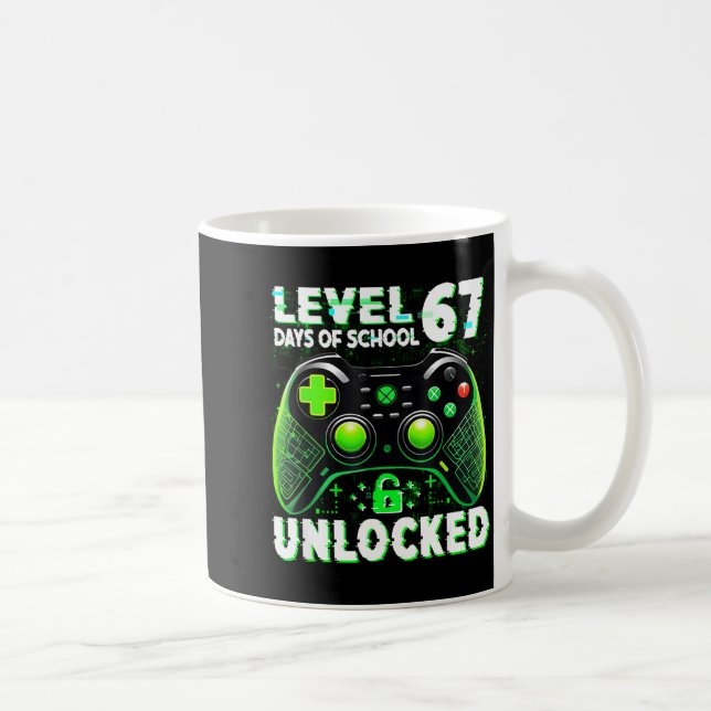 Mug Level 67 Days Of School Unlocked Gamer Video Funny (Droite)