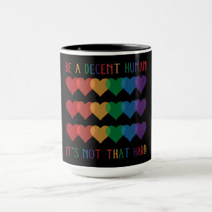 Mug LGBT Heart Retro Be A Decent Human Ce n'est pas qu