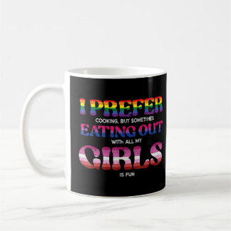 Mug Lgbt Préfère Manger À L'Extérieur Filles Lesbienne