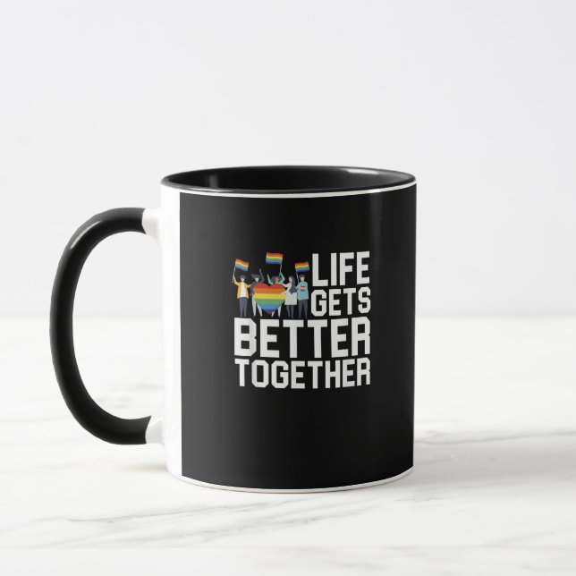 Mug LGBT Pride Support Life Gets Better Together Inclu (Gauche)