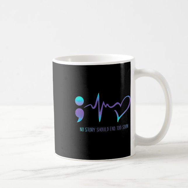 Mug L'Histoire Devrait Se Terminer Trop Tôt Sensibilis (Droite)