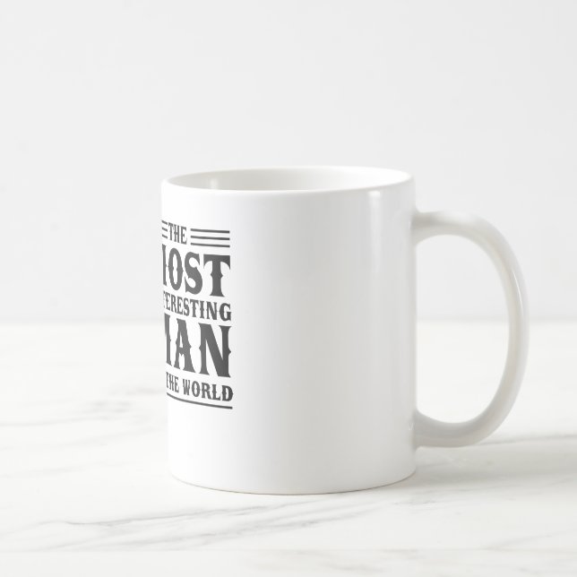 Mug L'homme le plus intéressant au monde (Droite)
