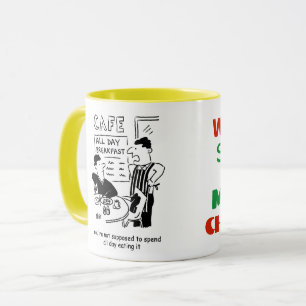 Mug L'homme passe toute la journée à manger un petit-d