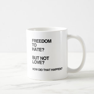 Mug LIBERTÉ DE HAÏR MAIS PAS D'AIMER.png