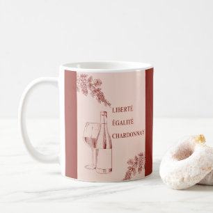 Mug Liberté Égalité Chardonnay Drôle Illustration de v
