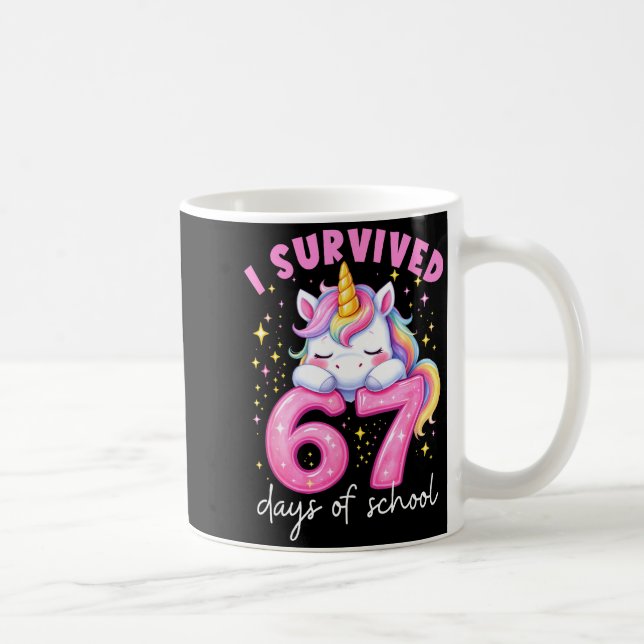 Mug Licorne Drôle J'ai Survécu 67 Jours D'École Mème F (Droite)