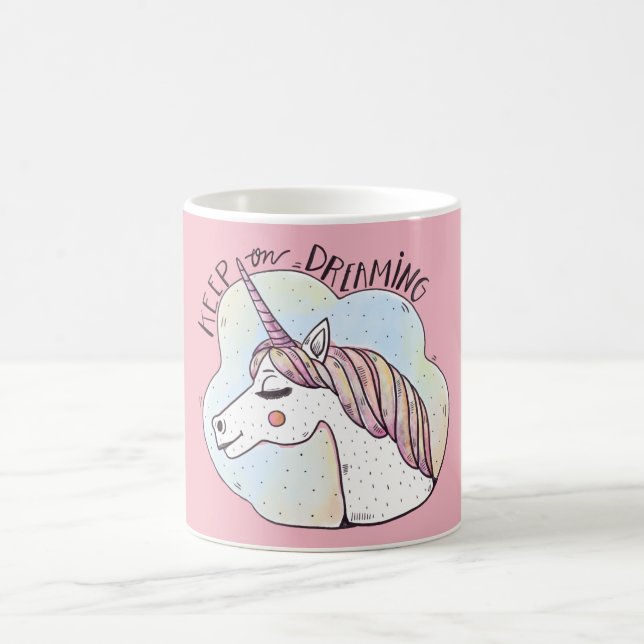 Mug Licorne Fantaisiste Continue à Rêver (Centre)