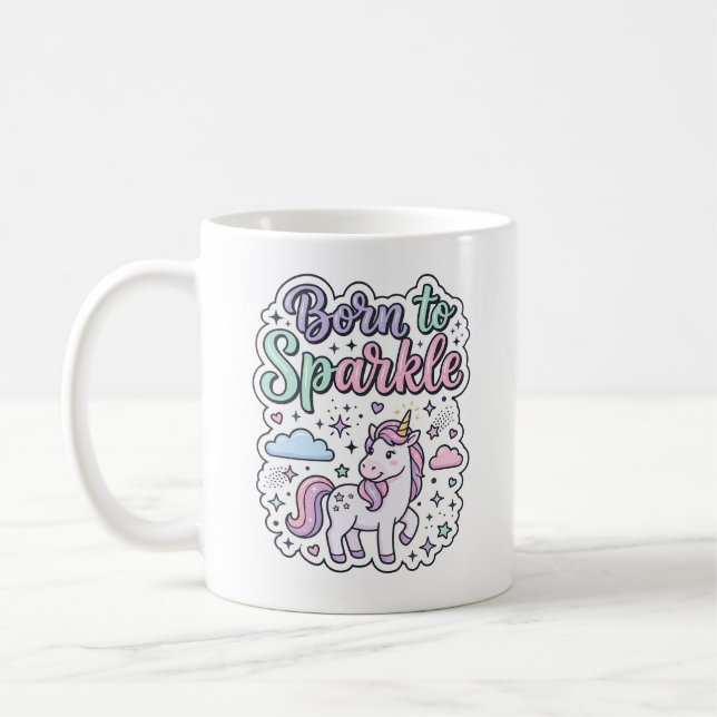 Mug Licorne née pour briller Graphisme Merch Desig (Gauche)