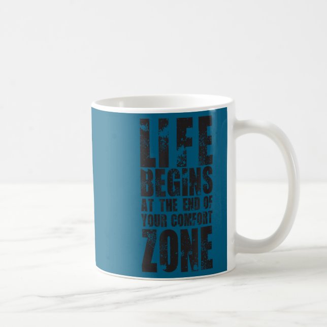 Mug Life Begins At The End Of Your Comfort Zone Gift M (Droite)