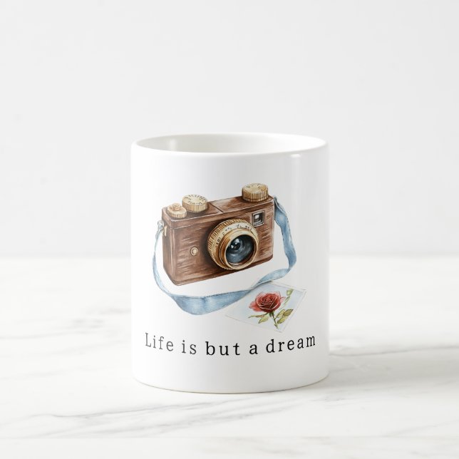 Mug Life is A Dream Camera Photo (Centre)