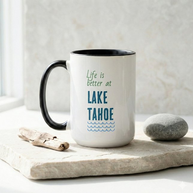 Mug Life is better at Lake (life is better at lake tahoe mugs)