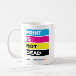 Mug "L'impression n'est pas morte"