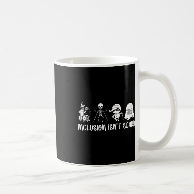 Mug L'inclusion n'est pas effrayant enseignant Squelet (Droite)